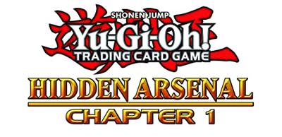 Yu-Gi-Oh! TCG Hidden Arsenal Chapter 1 Yu-Gi-Oh! TCG Hidden Arsenal Chapter 1