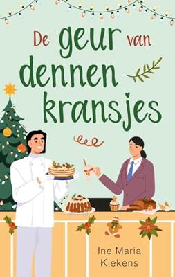 De geur van dennenkransjes - Ine Maria Kiekens - ebook