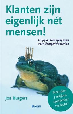 Klanten zijn eigenlijk nét mensen! - Jos Burgers - ebook