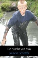 De kracht van Max - Jo-Ann Scheffer - Paperback (9789402161199) - thumbnail