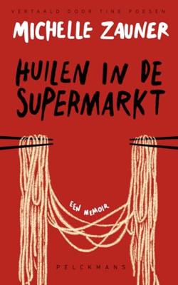 Huilen in de supermarkt - Michelle Zauner - ebook