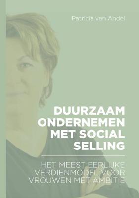 Duurzaam ondernemen met social selling (Paperback)