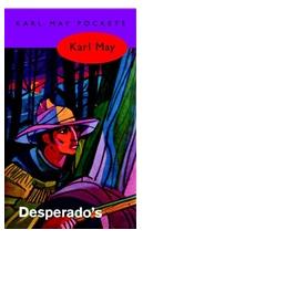Desperado's - Karl May - eBook (9789000312658)