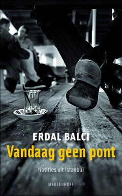 Erdal  Balci Vandaag geen pont