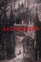 Alchemised - SenLinYu - ebook - thumbnail