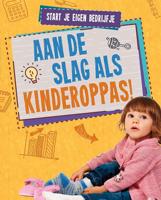 Aan de slag als kinderoppas! - Melissa Higgins - Hardcover (9789086647439) - thumbnail