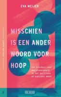 Misschien is een ander woord voor hoop (Paperback) - thumbnail