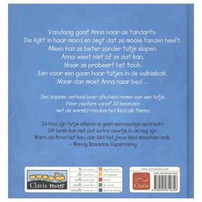 Anna gooit haar tutjes weg