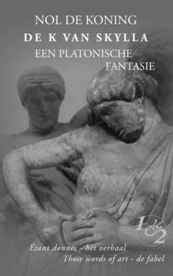Nol De Koning De K van Skylla Nol De Koning De K van Skylla