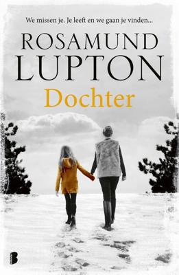 Dochter - Rosamund Lupton - eBook (9789402303827) Dochter - Rosamund Lupton - eBook (9789402303827)