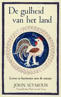 De gulheid van het land - John Seymour - ebook - thumbnail