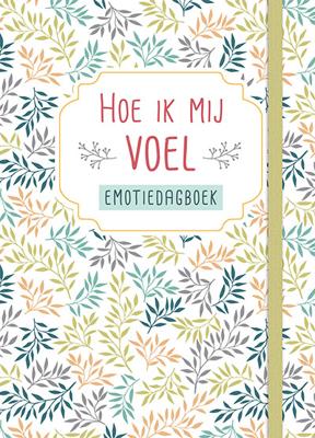 Hoe ik mij voel - Hardcover (9789044756456) Hoe ik mij voel - Hardcover (9789044756456)