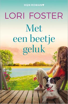 Met een beetje geluk - Lori Foster - ebook