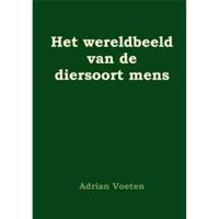 Het wereldbeeld van de diersoort mens - Adrian Voeten - Paperback (9789087593001) - thumbnail