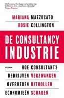 De consultancy industrie - Mariana Mazzucato, Rosie Collington - ebook - thumbnail