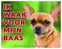 Chihuahua Waakbord - Ik waak voor mijn Korthaar - thumbnail