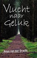 Vlucht naar geluk (Paperback) - thumbnail