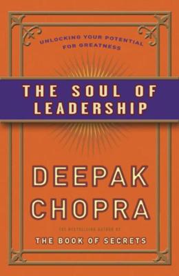 De ziel van leiderschap - Deepak Chopra - ebook