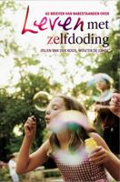 Leven met zelfdoding (Paperback) - thumbnail