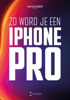 Zo word je een iPhone-pro (Paperback) - thumbnail