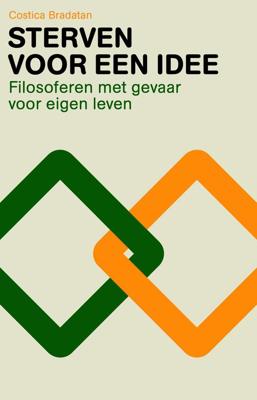 Sterven voor een idee - Costica Bradatan - ebook