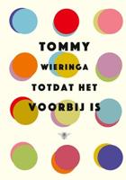 Totdat het voorbij is - Tommy Wieringa - ebook - thumbnail