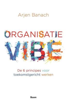 Organisatievibe - Arjen Banach - Paperback (9789024428106) Organisatievibe - Arjen Banach - Paperback (9789024428106)