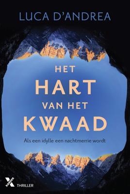 Het hart van het kwaad - Luca d'Andrea - eBook (9789401606349)