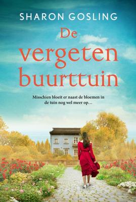 De vergeten buurttuin - Sharon Gosling - ebook