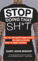 Stop Doing That Sh*t (Paperback) - thumbnail