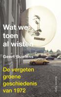 WAT WE TOEN AL WISTEN - Geert Buelens - ebook - thumbnail