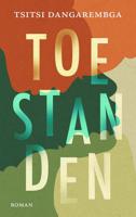 Toestanden - Tsitsi Dangarembga - ebook - thumbnail