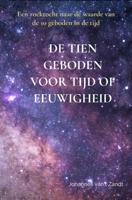 De tien geboden voor Tijd of eeuwigheid - Johannes Van't Zandt - ebook - thumbnail