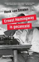 Ernest Hemingway is gecanceld - Henk van Straten - Paperback (9789038802626) - thumbnail