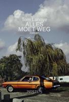 Alles moet weg - Tom Lanoye - eBook (9789044624144) - thumbnail