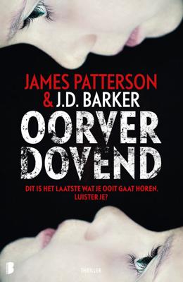 Oorverdovend - J.D. Barker, James Patterson - ebook