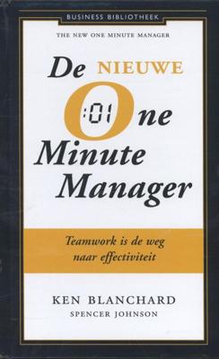 De nieuwe one minute manager - Kenneth Blanchard, Spencer Johnson - Hardcover (9789047008651)