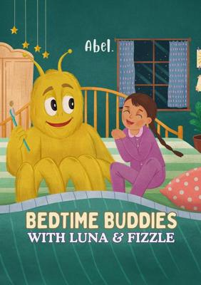 Bedtime Buddies with Luna & Fizzle - Sol Harris - ebook
