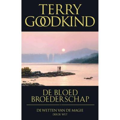 Terry  Goodkind De Wetten van de Magie 3   De bloedbroederschap