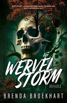 Wervelstorm - Brenda Broekhart - ebook