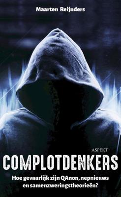 Complotdenkers - Maarten Reijnders - ebook