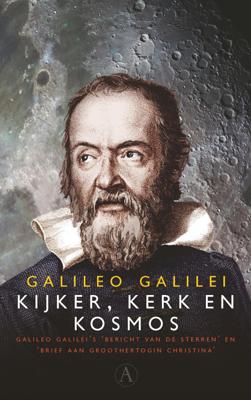 Kijker, kerk en kosmos - Galileo Galilei - Paperback (9789025308384)
