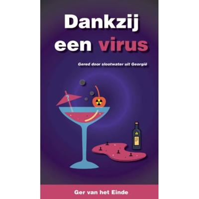 Dank zij een virus - Dries Muus - Paperback (9789090319261)