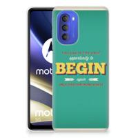 Motorola Moto G51 5G | Siliconen hoesje | met naam Quote Begin - thumbnail