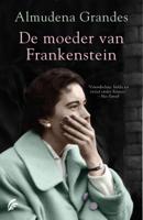 De moeder van Frankenstein - Almudena Grandes - Paperback (9789056726676) - thumbnail