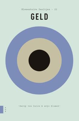 Geld - Arjo Klamer, Harry van Dalen - ebook