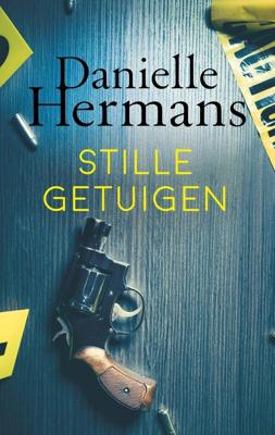 Stille getuigen - Daniëlle Hermans - ebook