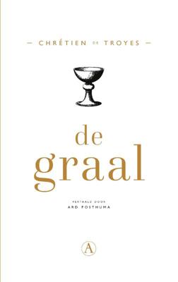 De graal - Chretien de Troyes - Paperback (9789025312138)