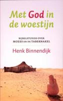 Met God in de woestijn - Henk Binnendijk - eBook (9789029796491) - thumbnail