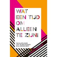 Wat een tijd om alleen te zijn! - Chidera Eggerue - Hardcover (9789045324364) - thumbnail